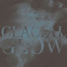 NOVELLER-GLACIAL GLOW (LP)