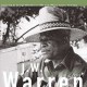 J.W. WARREN-LIFE AIN'T WORTH LIVIN' (LP)
