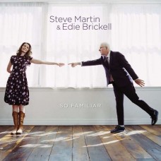 STEVE MARTIN/EDIE BRICKELL-SO FAMILIAR (LP)