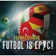 IMMEDIATE-FUTBOL IS EPIC! (CD)