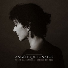 ANGELIQUE IONATOS-RESTE LA LUMIERE (LP)