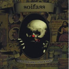SOIFASS-DER ANFANG VOM ENDE (CD)