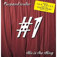 PURPEND.ICULAR-THIS IS THE THING #1 (CD)