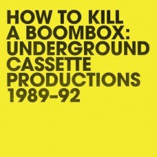 V/A-HOW TO KILL A BOOMBOX (LP)