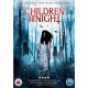 FILME-CHILDREN OF THE NIGHT (DVD)