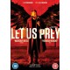 FILME-LET US PREY (DVD)