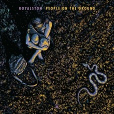 ROYALSTON-PEOPLE ON THE GROUND (CD)