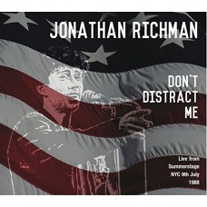 JONATHAN RICHMAN-DON'T DISTRACT ME LIVE.. (CD)