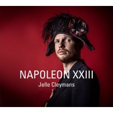 JELLE CLEYMANS-NAPOLEON XXIII -DIGI- (CD)