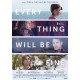 FILME-EVERY THING WILL BE FINE (DVD)