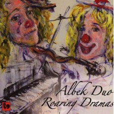 ALBEK DUO-ROARING DRAMAS (CD)