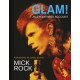 MICK ROCK-GLAM!: AN EYEWITNESS.. (LIVRO)