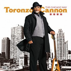 TORONZO CANNON-CHICAGO WAY (CD)