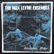 MAX LEVINE ENSEMBLE-BACKLASH BABY (LP)