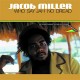 JACOB MILLER-WHO SAY JAH NO DREAD (CD)