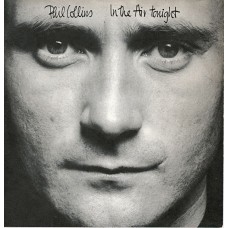 PHIL COLLINS-IN THE AIR TONIGHT (7")