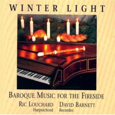 RIC LOUCHARD/DAVID BARNETT-WINTER LIGHT (CD)