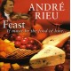 ANDRE RIEU-ANDRES CHOICE:FEAST (CD)