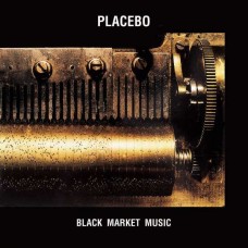 PLACEBO-BLACK MARKET MUSIC (LP)