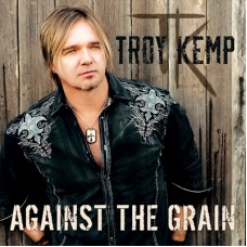 TROY KEMP-AGAINST THE GRAIN (CD)