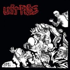 UNIT PRIDE-THEN AND NOW (LP)