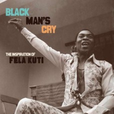 V/A-BLACK MAN'S CRY: THE.. (2LP)