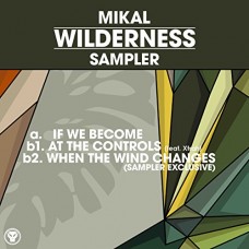 MIKAL-WILDERNESS (12")