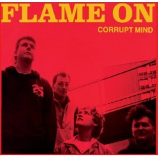 FLAME ON FIRE-CORRUPT MIND (CD)