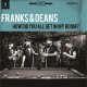 FRANKS & DEANS-HOW DID YOU ALL.. -LTD- (LP)