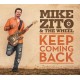 MIKE ZITO & THE WHEEL-KEEP COMING BACK (CD)