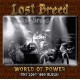 LOST BREED-WORLD OF POWER:THE LOST.. (CD)