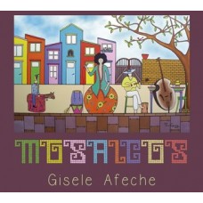 GISELE AFECHE-MOSAICOS (CD)