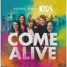 BETHEL MUSIC KIDS-COME ALIVE (CD)