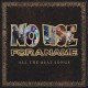 NO USE FOR A NAME-ALL THE BEST SONGS (2CD)