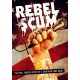 FILME-REBEL SCUM (DVD)