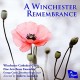 WINCHESTER CATHEDRAL CHOI-A WINCHESTER REMEMBRANCE (CD)