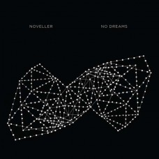 NOVELLER-NO DREAMS (CD)