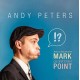 ANDY PETERS-EXCLAMATION MARK.. (LP)
