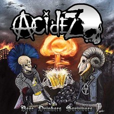 ACIDEZ-BEER DRINKERS SURVIVORS (CD)