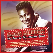 AMOS MILBURN-BEST OF THE ALADDIN.. (2CD)