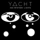 YACHT-SEE MYSTERY LIGHTS  (LP)