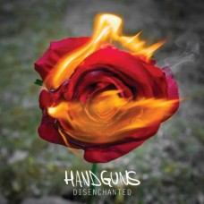 HANDGUNS-DISENCHANTED (CD)