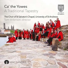 ST SALVATOR'S CHAPEL CHOI-CA' THE YOWES, A.. (CD)
