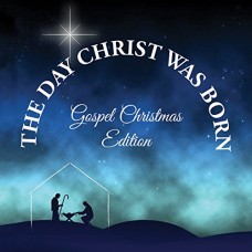 V/A-DAY CHRIST WAS BORN -.. (CD)