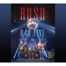 RUSH-R40 -LIVE- (3CD+DVD)