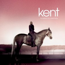 KENT-TILLBAKA TILL SAMTIDEN (LP)
