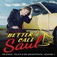 B.S.O. (BANDA SONORA ORIGINAL) -TV--BETTER CALL SAUL (CD)