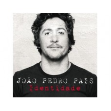 JOÃO PEDRO PAIS-IDENTIDADE (CD)