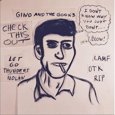 GINO AND THE GOONS-CHECK THIS OUT (7")