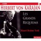 HERBERT VON KARAJAN-LES GRANDS REQUIEMS (4CD)